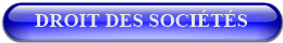 DROIT DES SOCIÉTÉS