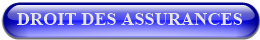 DROIT DES ASSURANCES